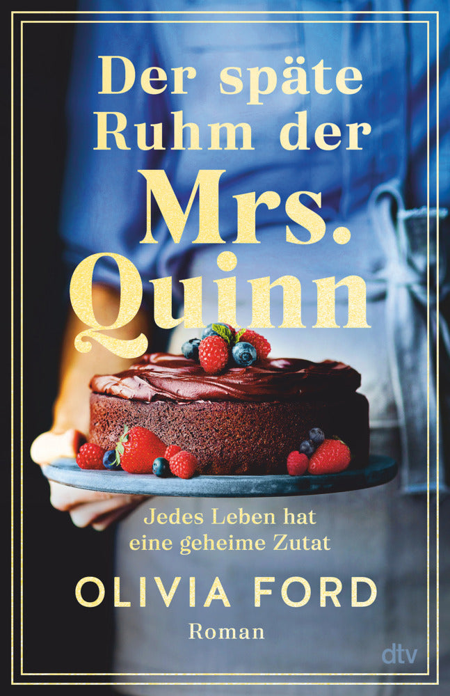 Der späte Ruhm der Mrs. Quinn (Olivia Ford)