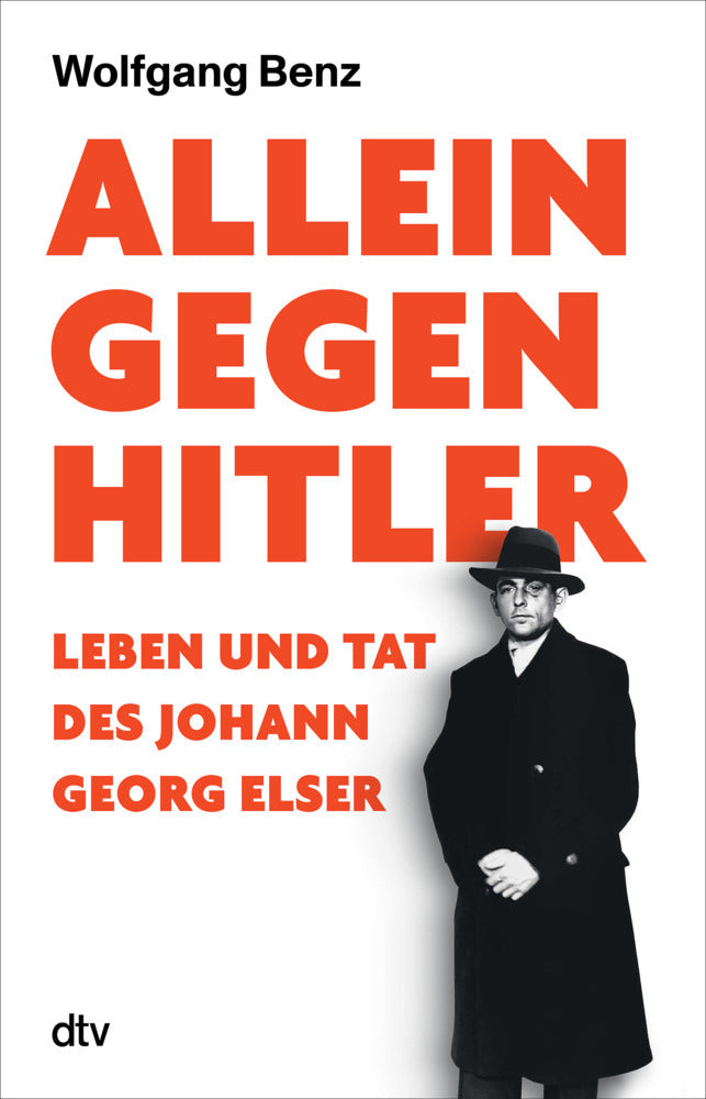 Allein gegen Hitler (Wolfgang Benz)