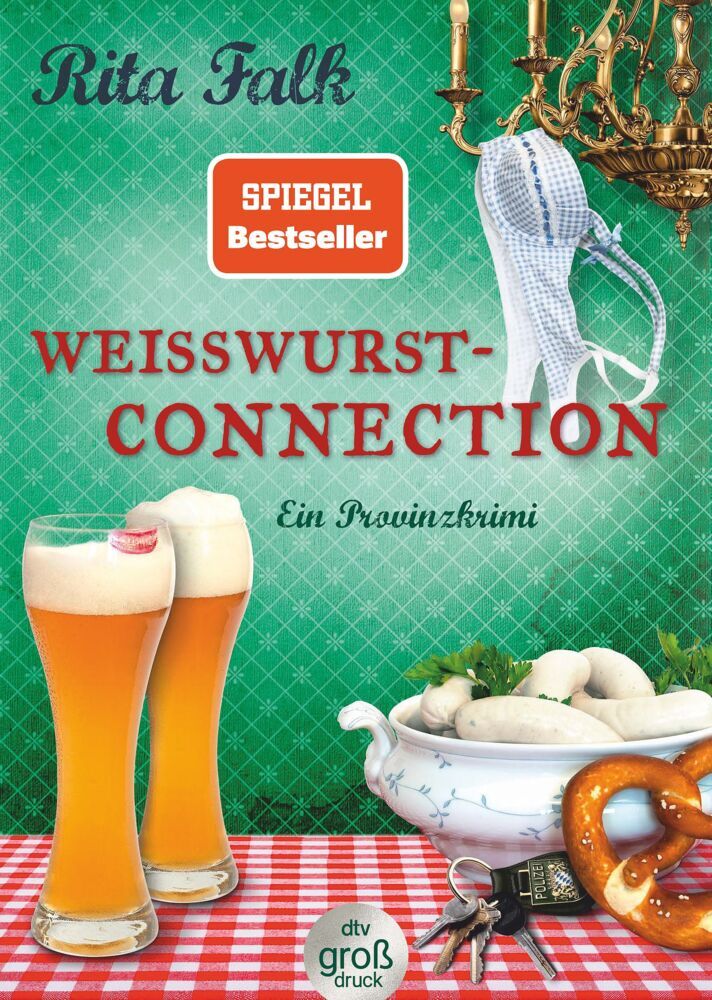 Weißwurstconnection (Rita Falk)