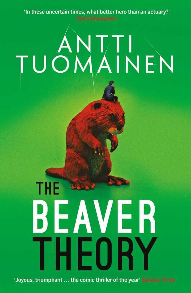 The Beaver Theory (Antti Tuomainen)