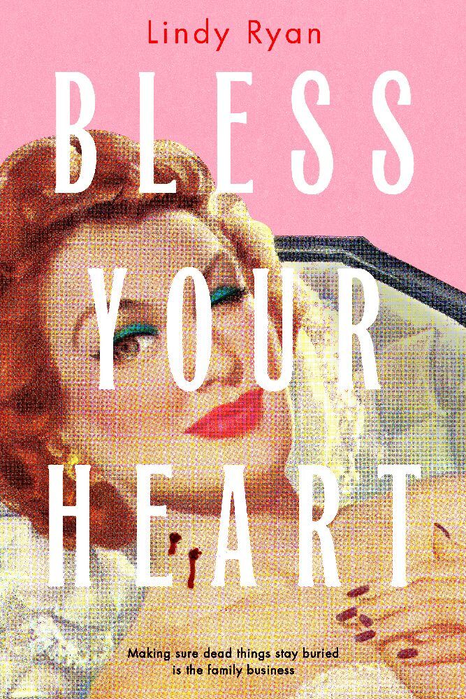 Bless Your Heart (Lindy Ryan)
