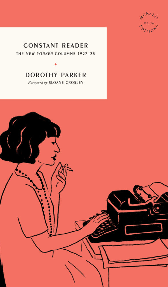 Constant Reader (Dorothy Parker)