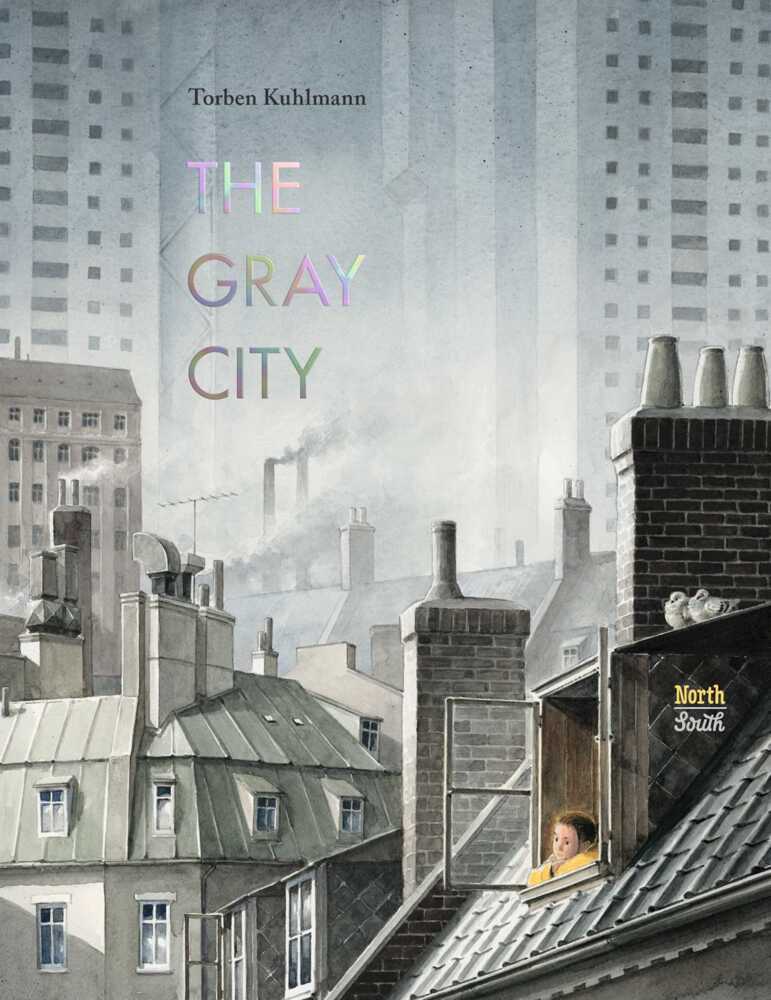 The Gray City (Torben Kuhlmann)