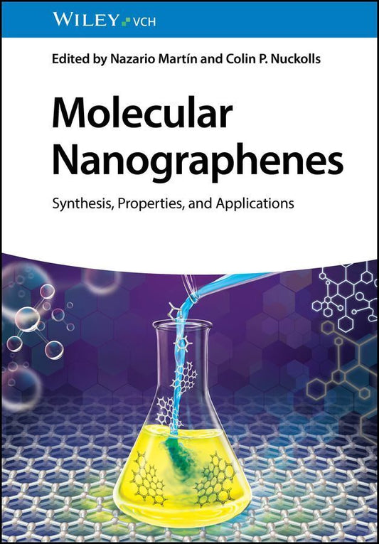Molecular Nanographenes (Nazario Martin)