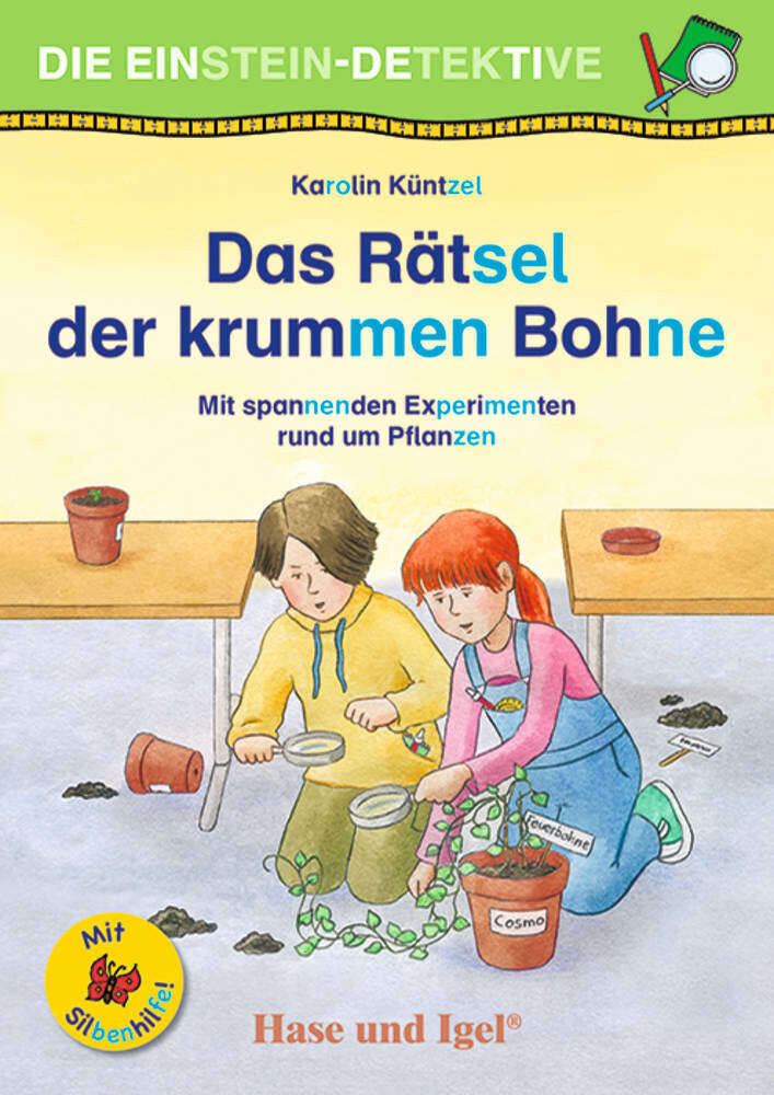 Die Einstein-Detektive: Das Rätsel der krummen Bohne / Silbenhilfe (Karolin Küntzel)