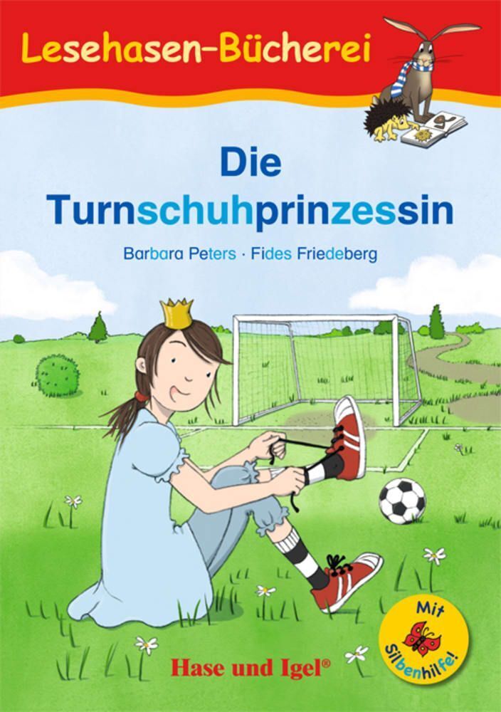 Die Turnschuhprinzessin / Silbenhilfe (Barbara Peters)