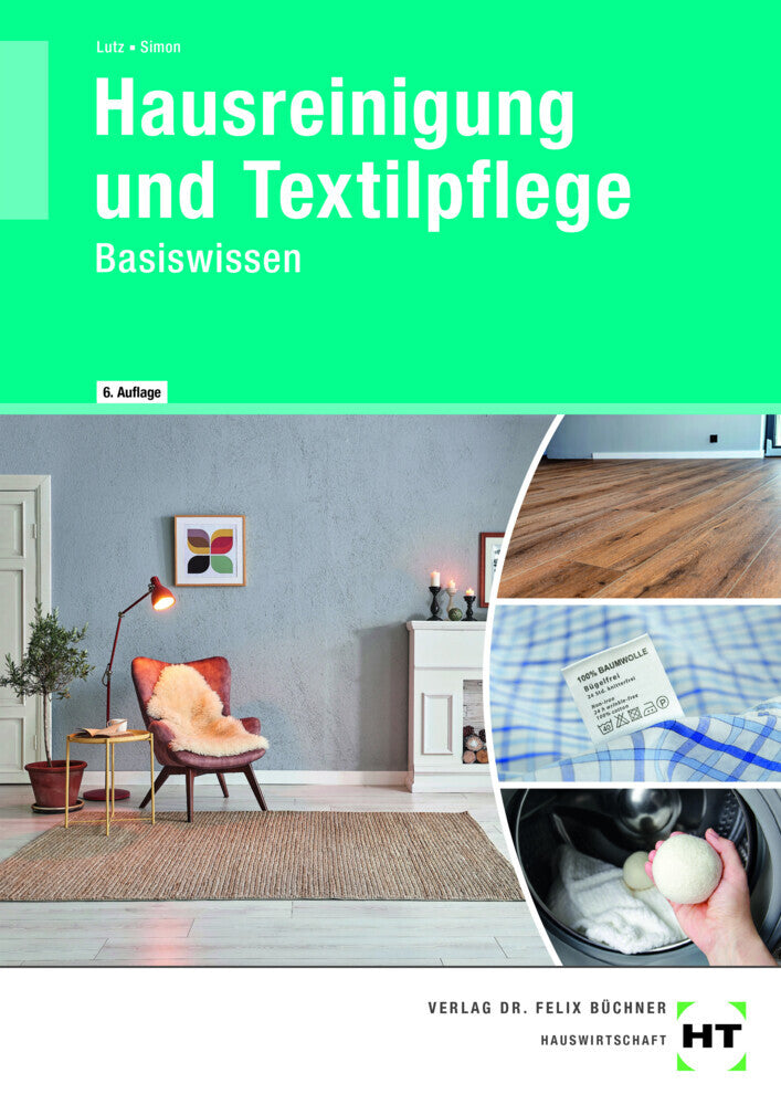 Hausreinigung und Textilpflege (Brigitte Lutz)