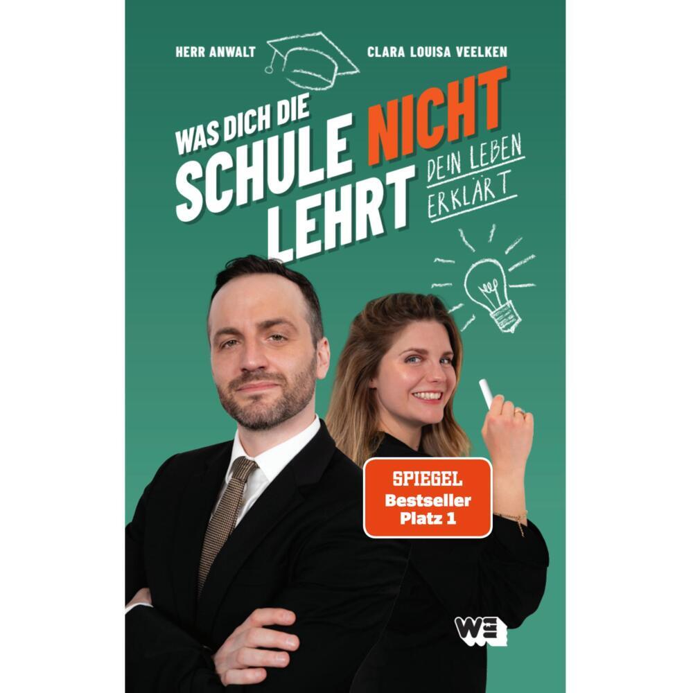 Was dich die Schule nicht lehrt (Herr Anwalt)
