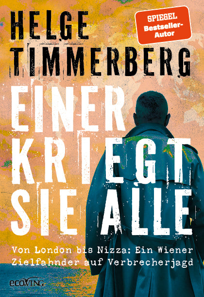 Einer kriegt sie alle (Helge Timmerberg)