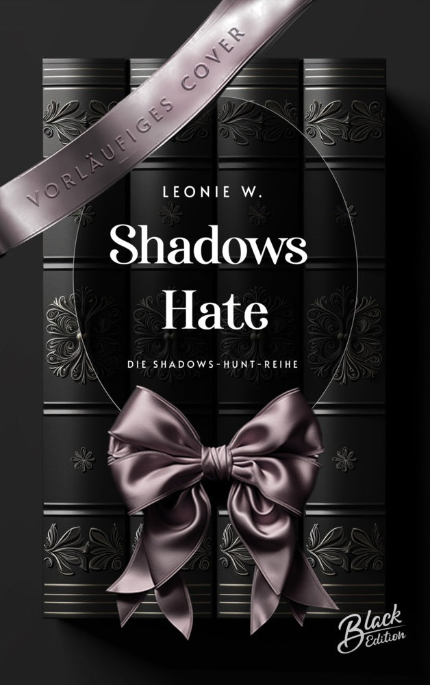 Shadow's Hate (Leonie W.)