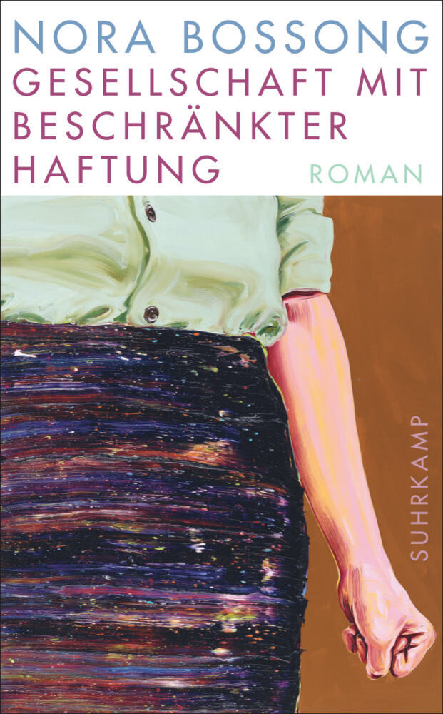 Gesellschaft mit beschränkter Haftung (Nora Bossong)