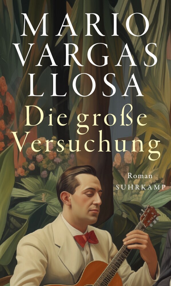 Die große Versuchung (Mario Vargas Llosa)