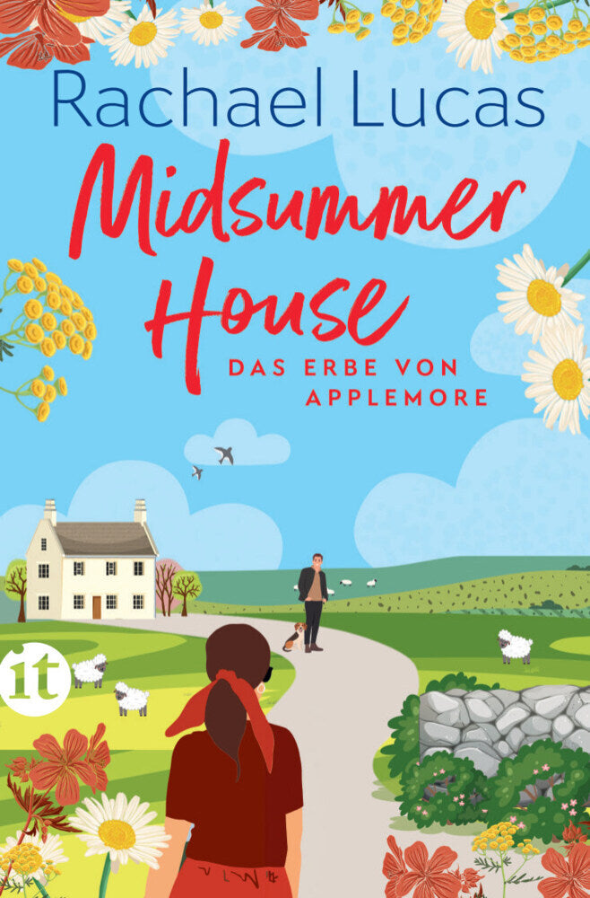 Midsummer House - Roman (Das Erbe von Applemore 3) (Rachael Lucas)