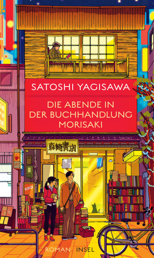 Die Abende in der Buchhandlung Morisaki - Roman (Bücherliebe in Tokio 2) (Satoshi Yagisawa)