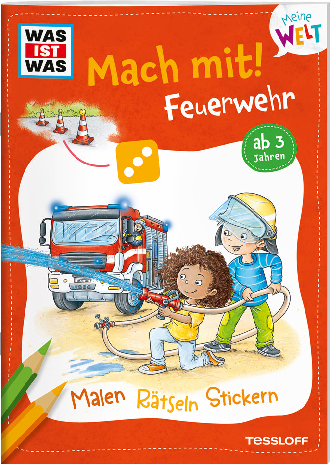 WAS IST WAS Meine Welt Mach mit! Feuerwehr (Katja Baier)