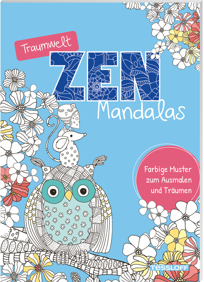 Traumwelt Zen-Mandalas (Tessloff Verlag Ragnar Tessloff Gmbh & Co.Kg)