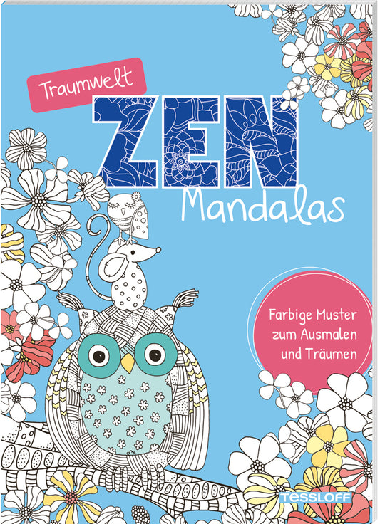 Traumwelt Zen-Mandalas (Tessloff Verlag Ragnar Tessloff Gmbh & Co.Kg)