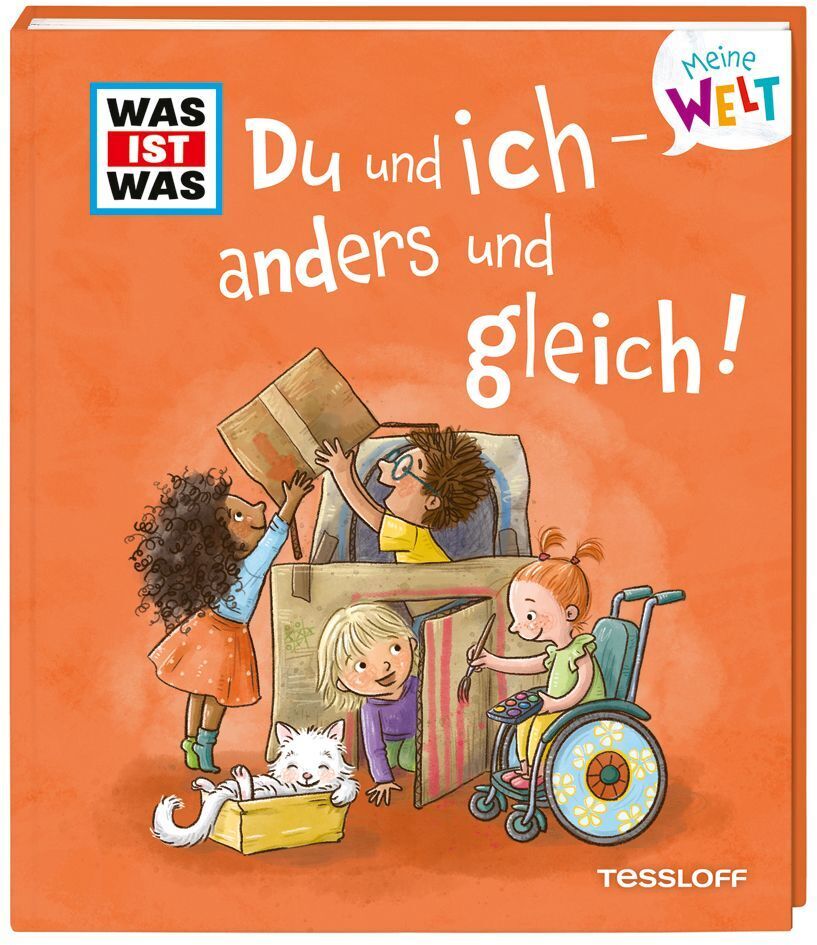 WAS IST WAS Meine Welt Band 16 Du und ich - anders und gleich! (Andrea Weller-Essers)