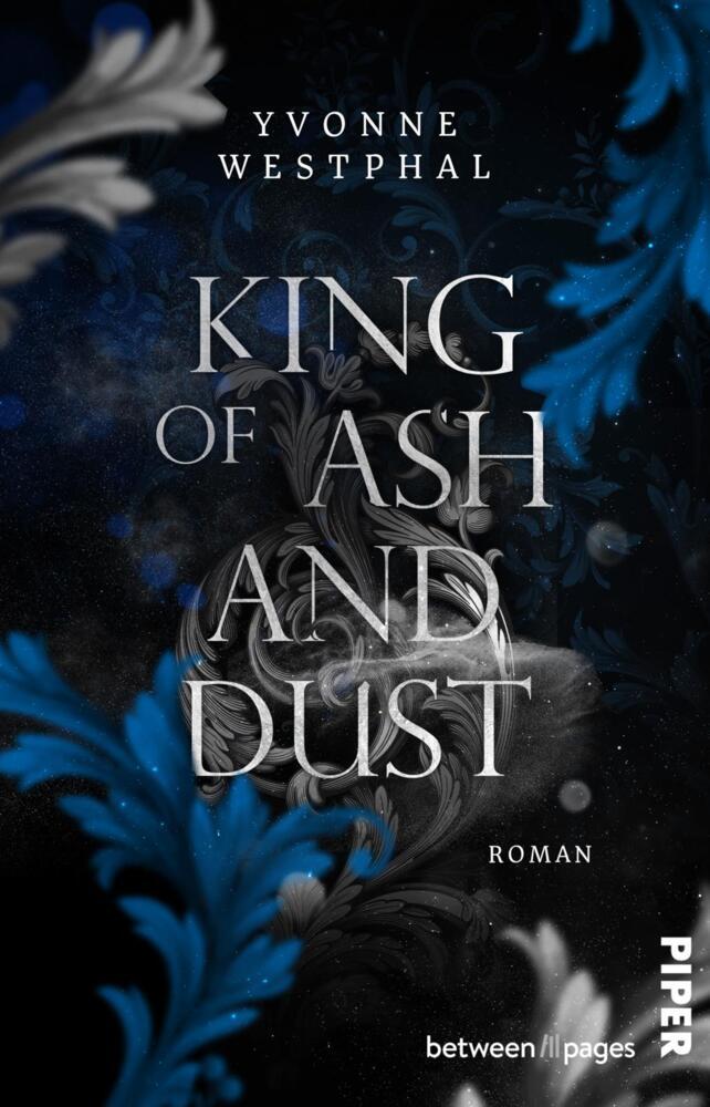 King of Ash and Dust (Yvonne Westphal)