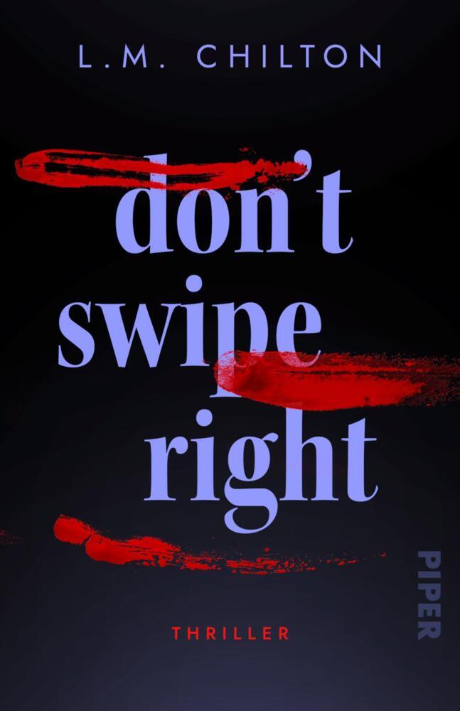 Don't Swipe Right (L.M. Chilton)