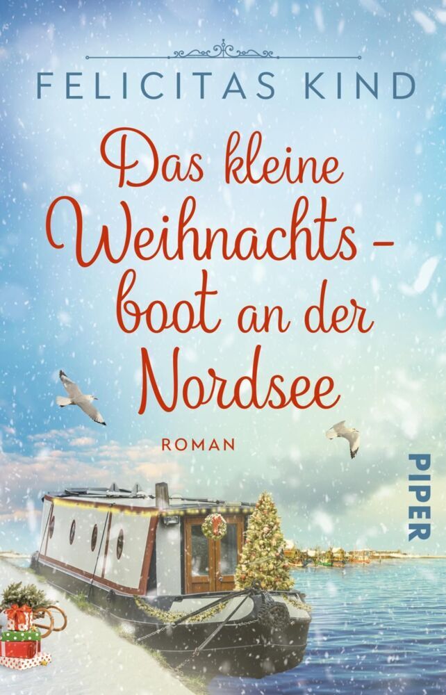 Das kleine Weihnachtsboot an der Nordsee (Felicitas Kind)