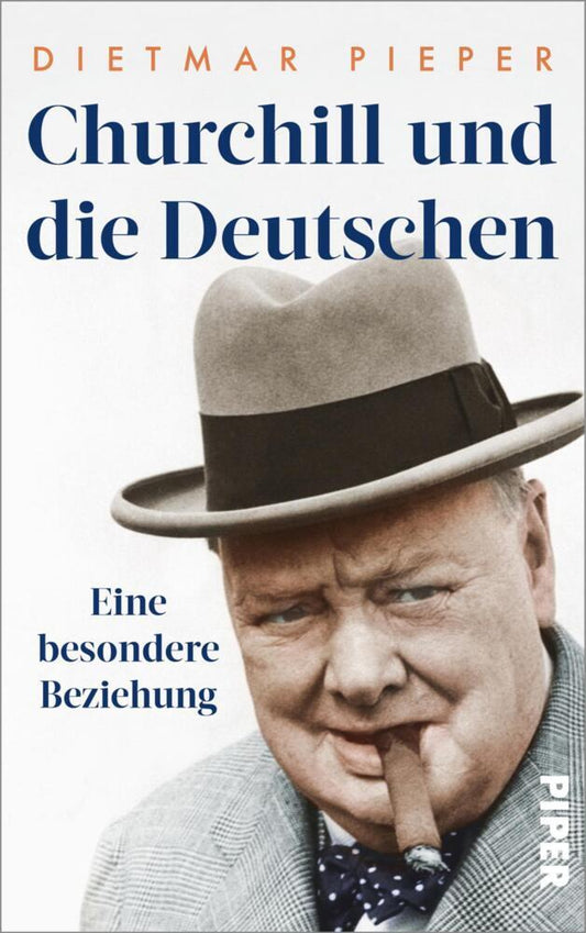 Churchill und die Deutschen (Dietmar Pieper)