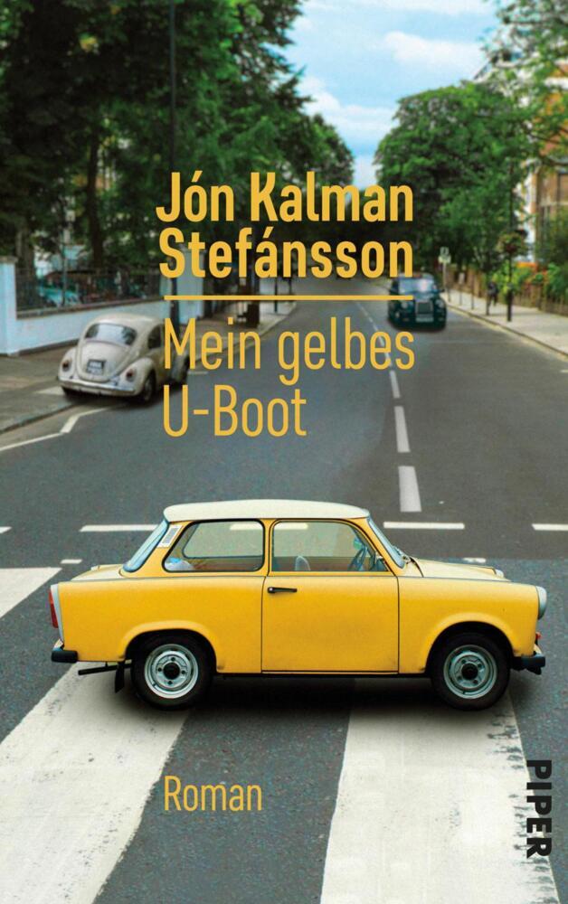 Mein gelbes U-Boot (Jón Kalman Stefánsson)