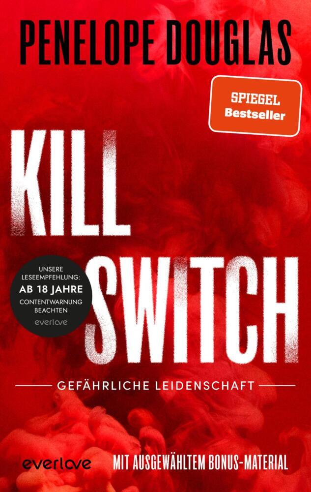 Kill Switch - Gefährliche Leidenschaft (Penelope Douglas)