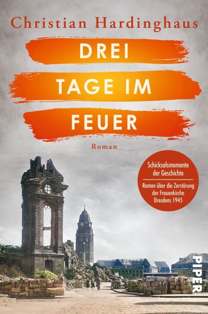 Drei Tage im Feuer (Christian Hardinghaus)