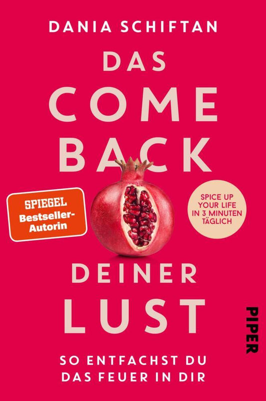 Das Comeback deiner Lust (Dania Schiftan)