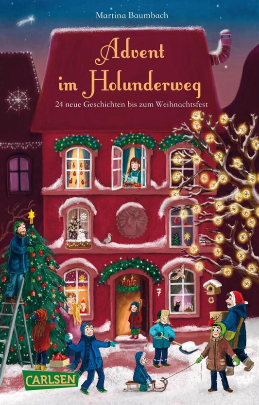 Advent im Holunderweg - 24 neue Geschichten bis zum Weihnachtsfest (Martina Baumbach)
