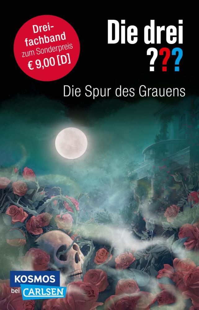 Die drei ???: Die Spur des Grauens. Dreifachband (Enthält die Bände: Im Haus des Henkers, Die Villa der Toten, Die flüsternden Puppen) (Marco Sonnleitner)