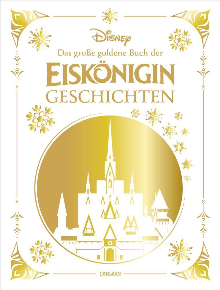 Disney: Das große goldene Buch der Eiskönigin-Geschichten (Walt Disney)
