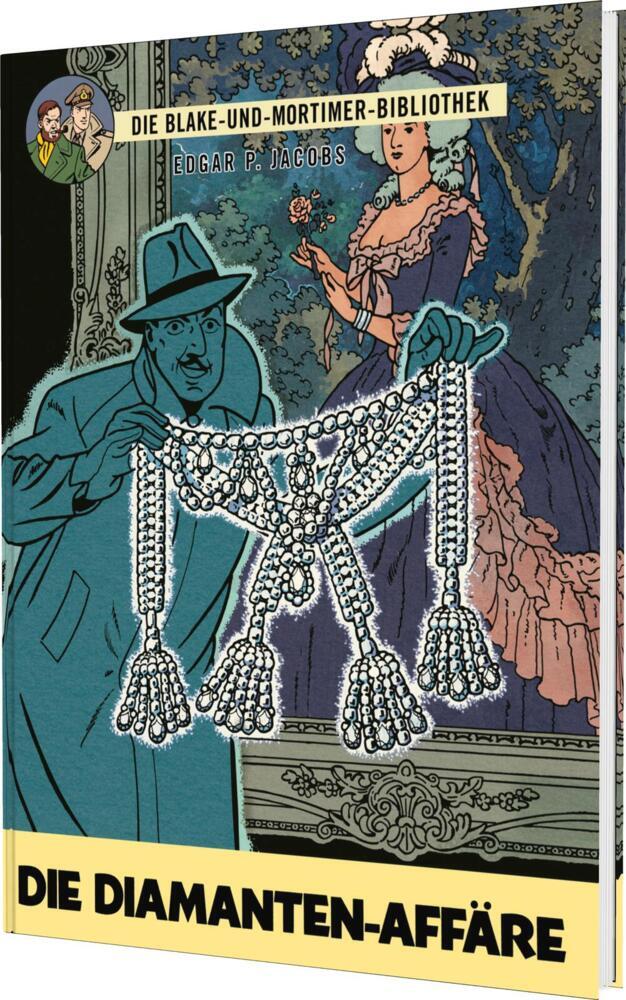 Blake und Mortimer Bibliothek 7: Die Diamanten-Affäre (Edgar-Pierre Jacobs)