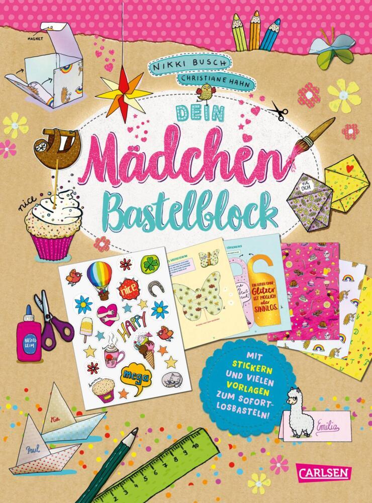 Dein Mädchen-Bastelblock (Nikki Busch)