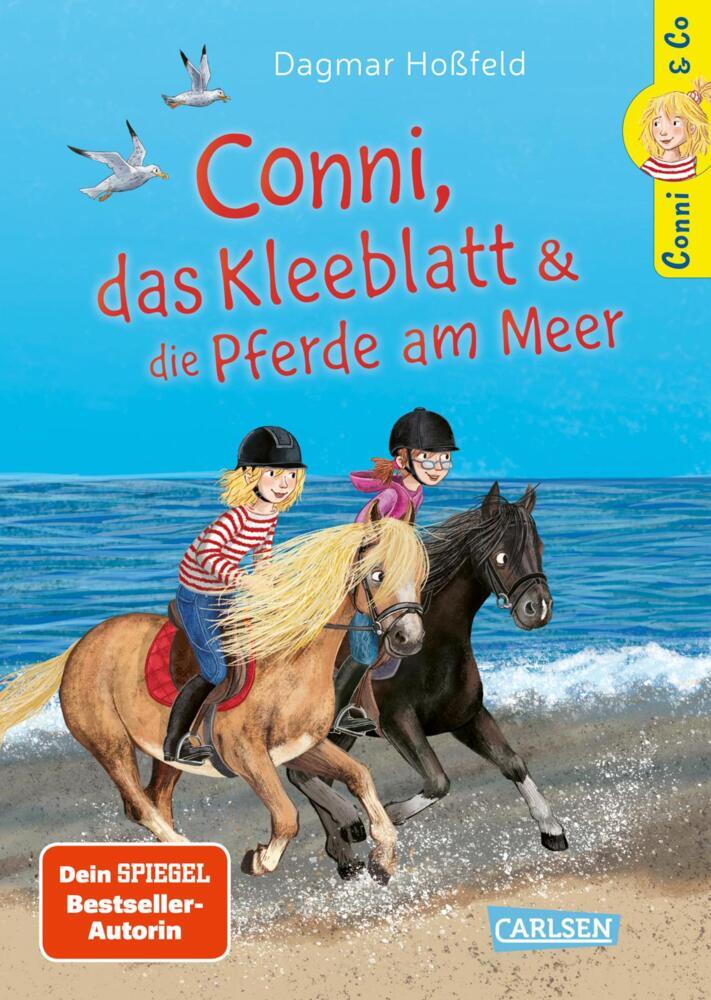 Conni & Co 11: Conni, das Kleeblatt und die Pferde am Meer (Dagmar Hoßfeld)