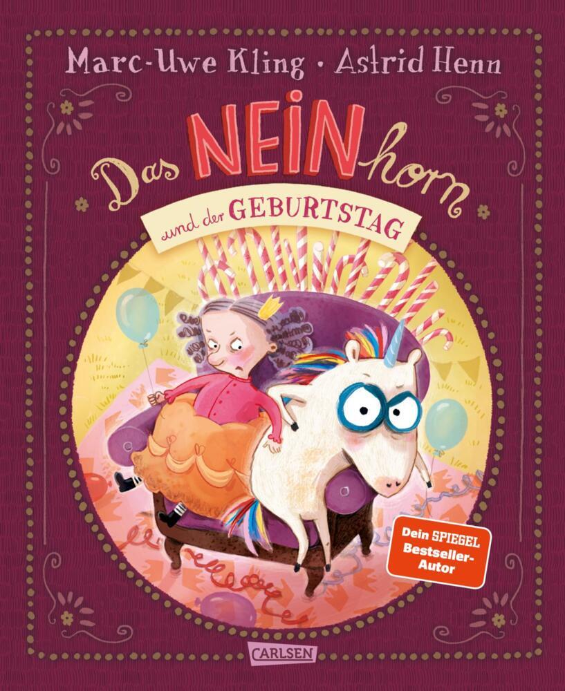Das NEINhorn und der Geburtstag (Marc-Uwe Kling)