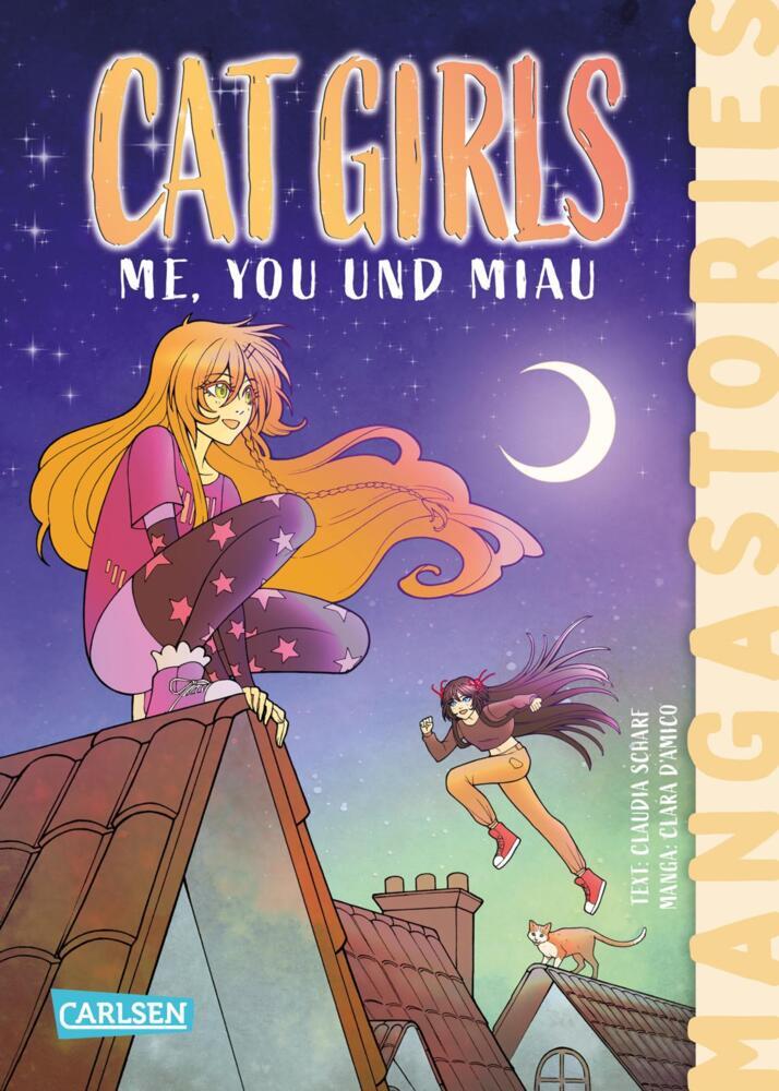 CAT GIRLS Band 2 - ME, YOU und MIAU (Claudia Scharf)