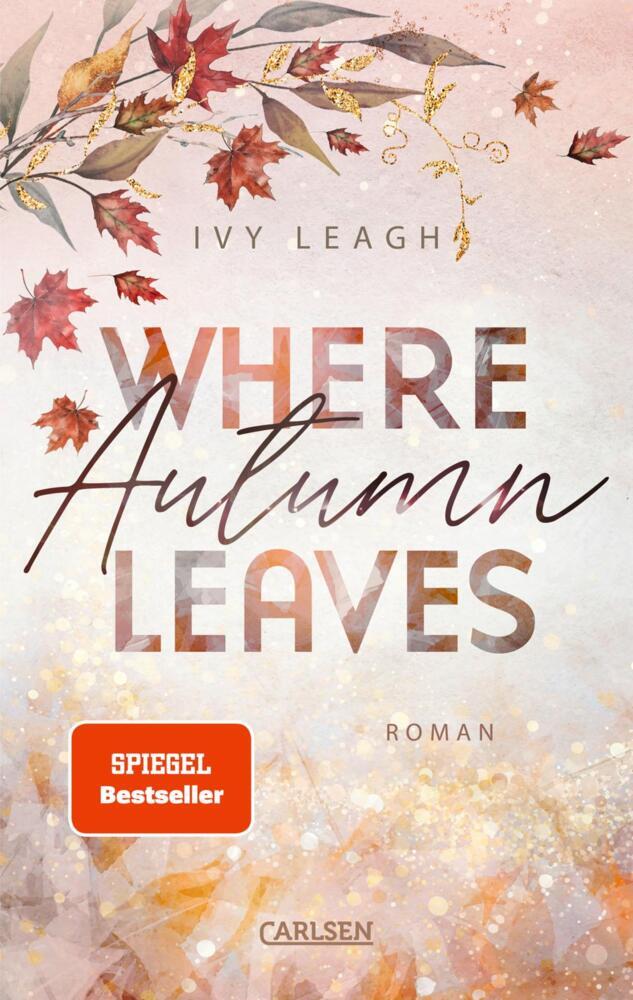 Where Autumn Leaves (Festival-Serie 4) (Ivy Leagh)