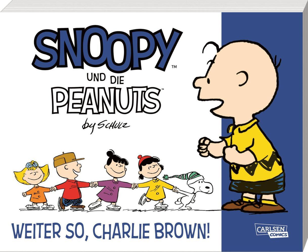 Snoopy und die Peanuts 6: Weiter so, Charlie Brown! (Charles M. Schulz)