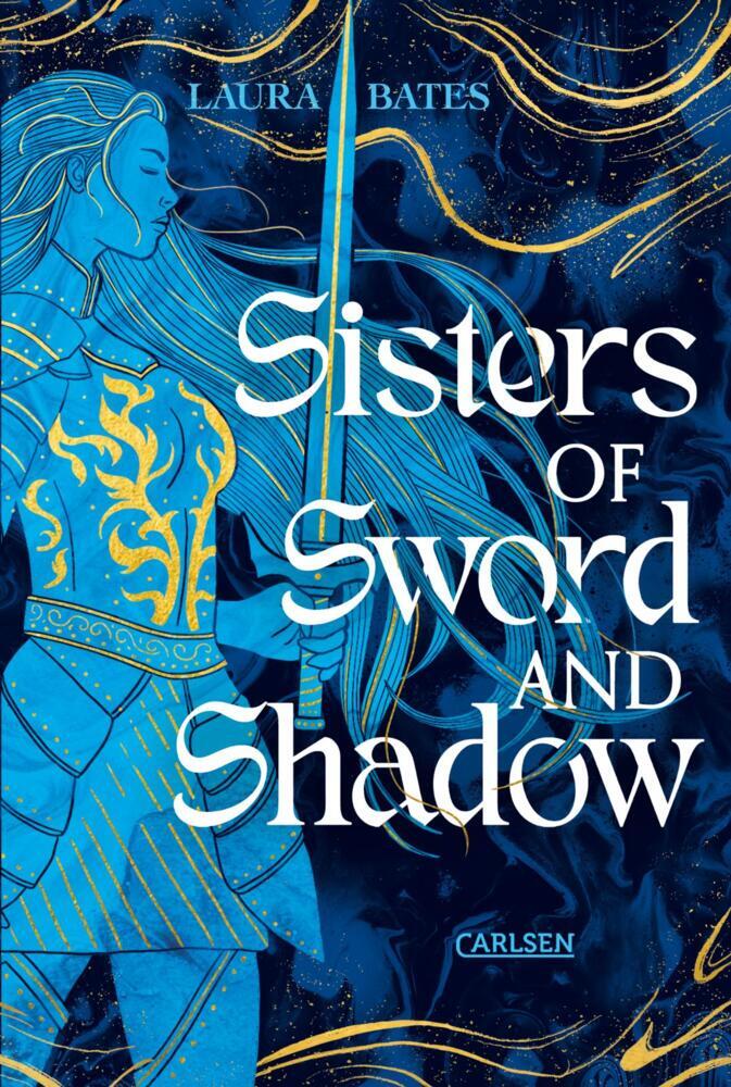 Sisters of Sword and Shadow (Sisters of Sword and Shadow 1) (Laura Bates)