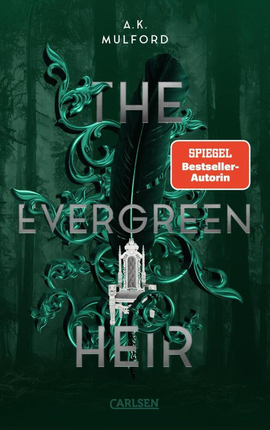 The Five Crowns of Okrith 4: The Evergreen Heir (A. K. Mulford)