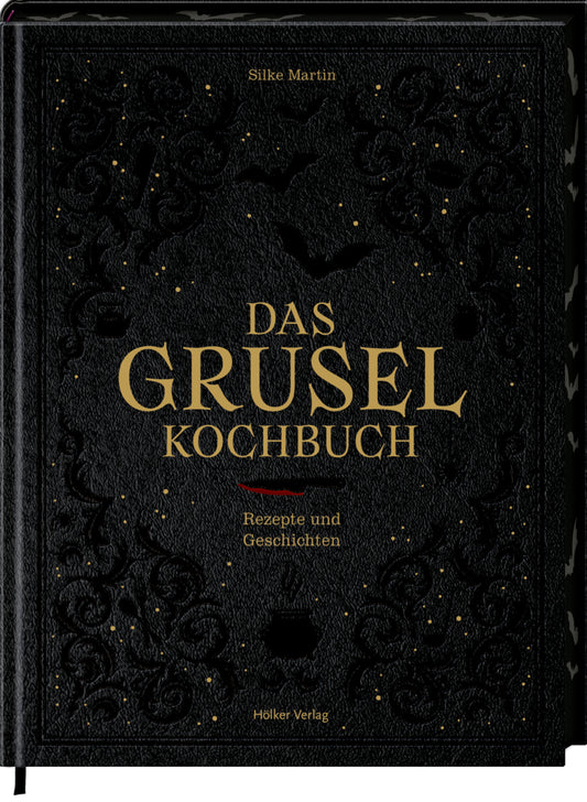 Das Gruselkochbuch (Silke Martin)