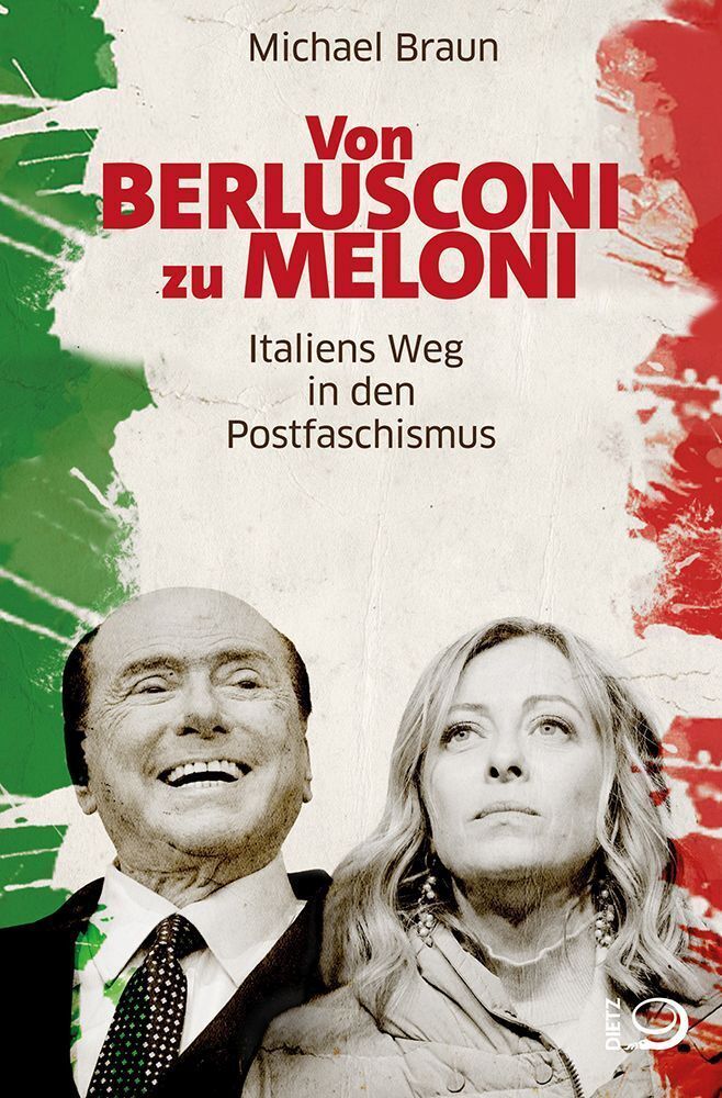 Von Berlusconi zu Meloni (Michael Braun)