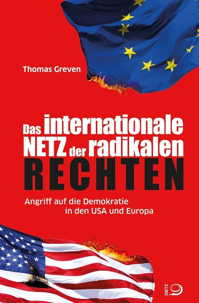 Das internationale Netz der radikalen Rechten (Thomas Greven)
