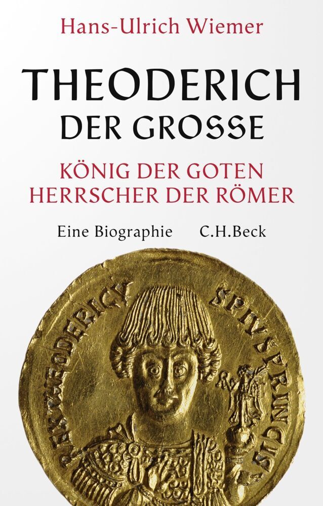 Theoderich der Große (Hans-Ulrich Wiemer)