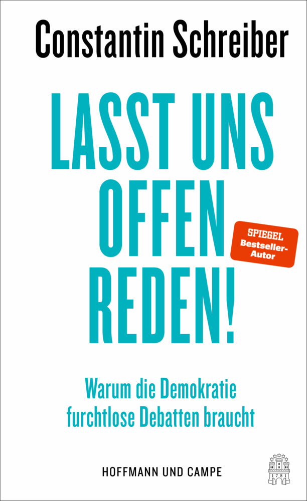 Lasst uns offen reden! (Constantin Schreiber)