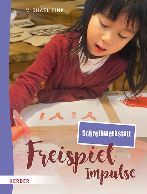 Freispiel-Impulse: Schreibwerkstatt (Michael Fink)