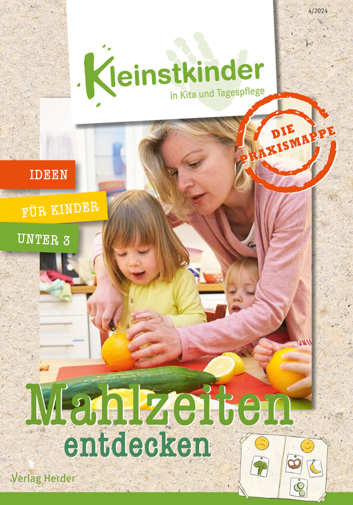 Die Praxismappe: Mahlzeiten entdecken (Kariane Höhn)