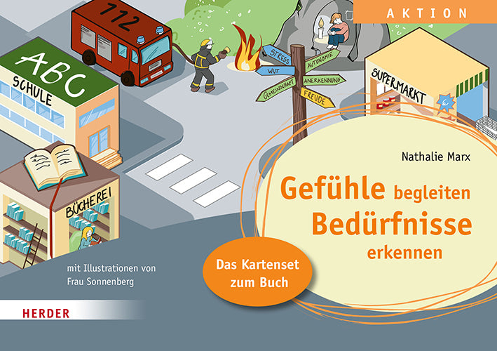 Gefühle begleiten, Bedürfnisse erkennen in der Ganztagsschule. Das Kartenset zum Buch (Nathalie Marx)